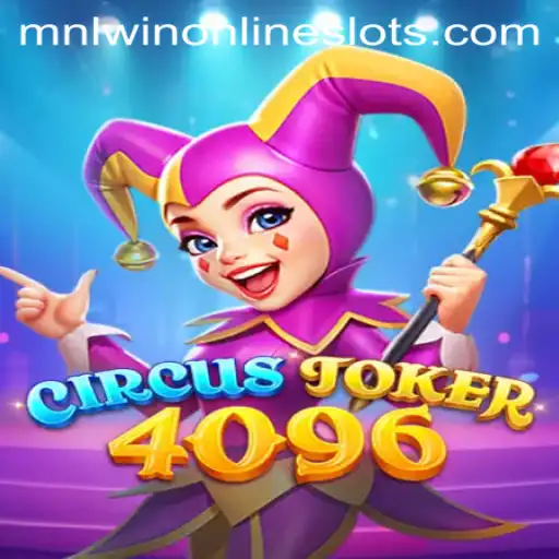 The Alluring World of CircusJoker4096: A Comprehensive Guide